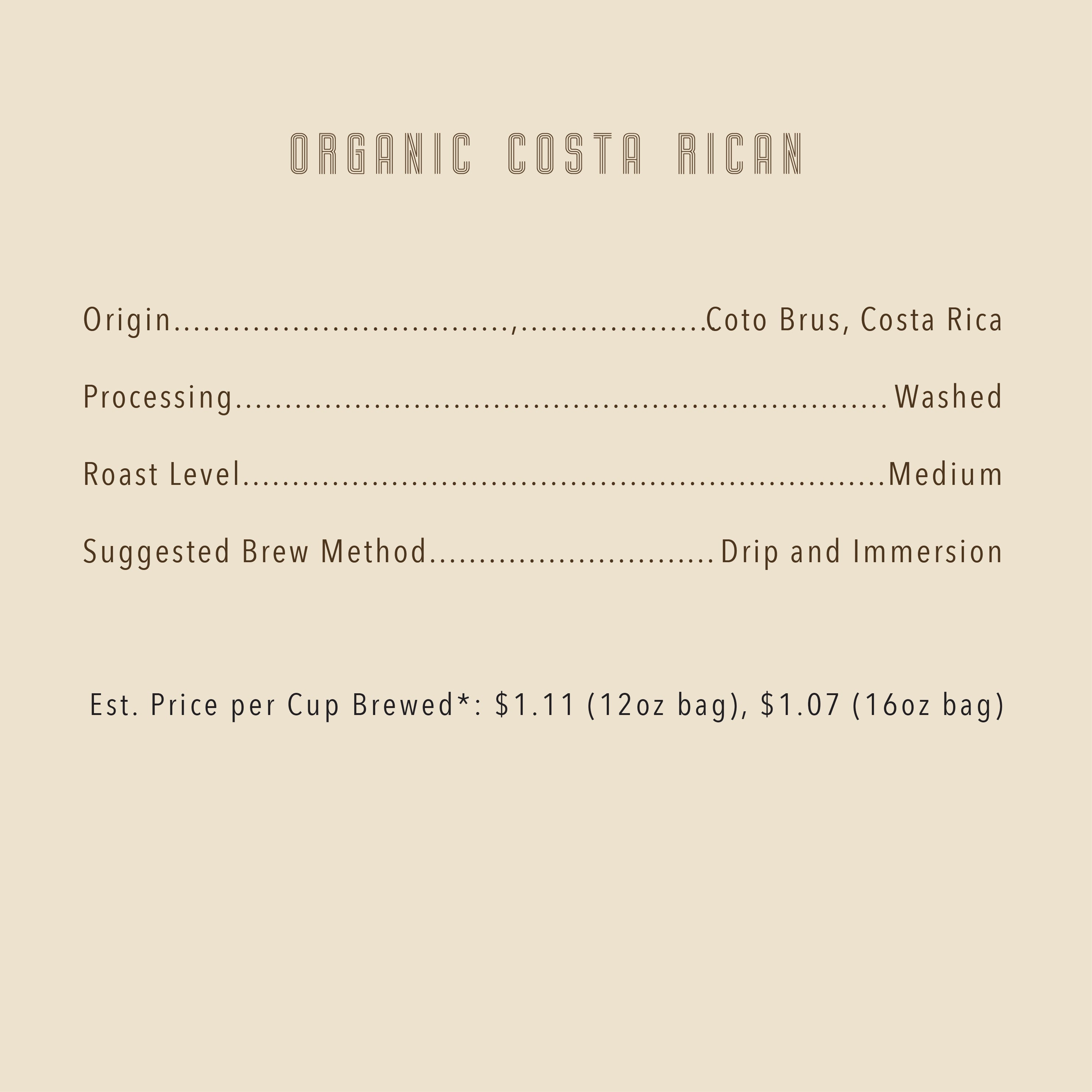 Organic Costa Rican